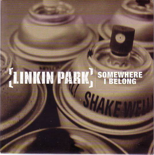 somewhere I belong（2003年Linkin Park演唱的歌曲）