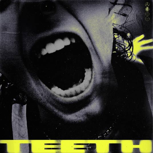 Teeth(五秒盛夏演唱歌曲)