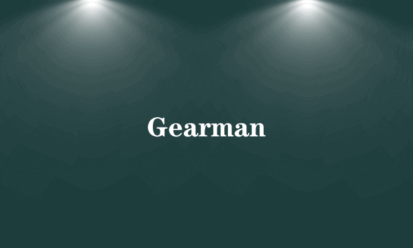 Gearman
