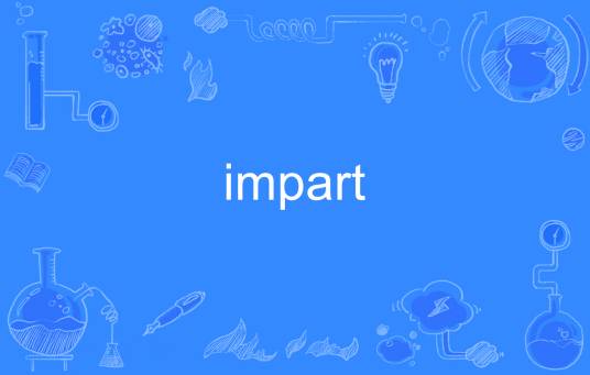 impart