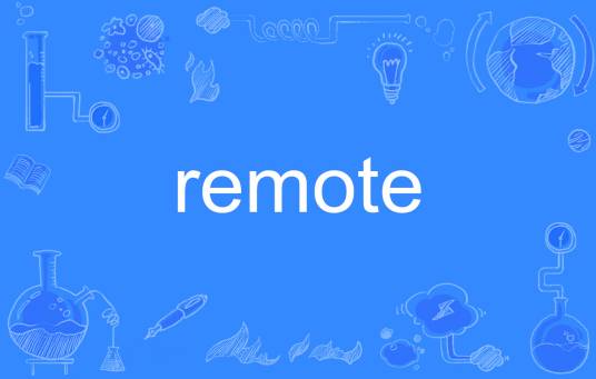Remote（英文单词）