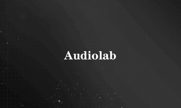 Audiolab