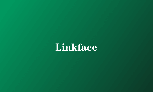 Linkface