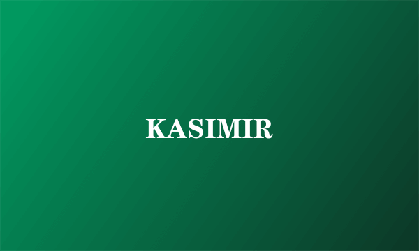 KASIMIR