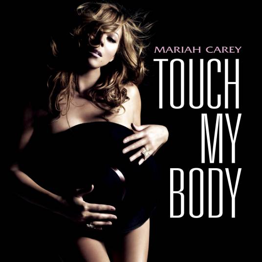 Touch My Body（玛丽亚·凯莉的歌曲）