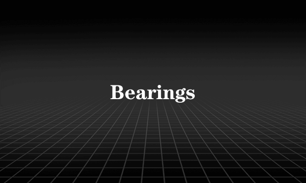 Bearings
