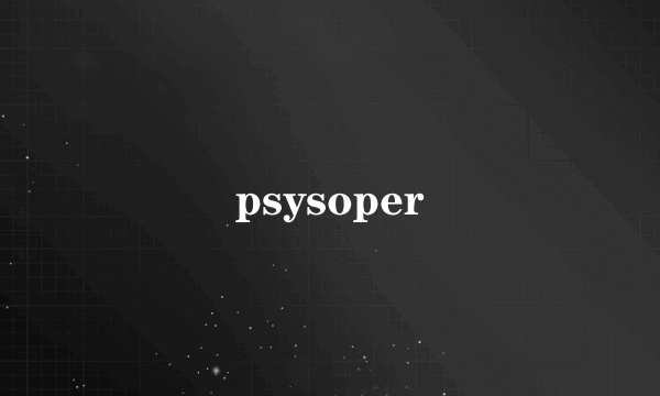 psysoper