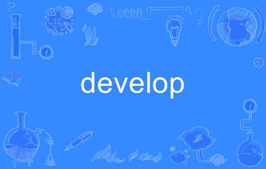 develop