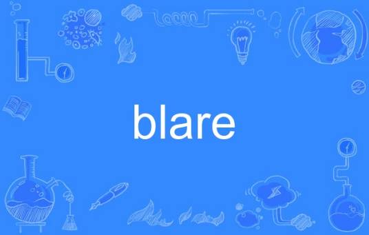 blare