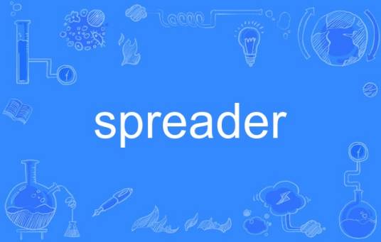 spreader