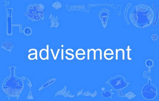advisement