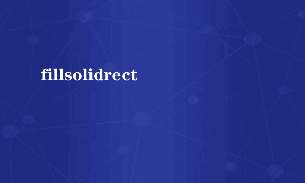 fillsolidrect