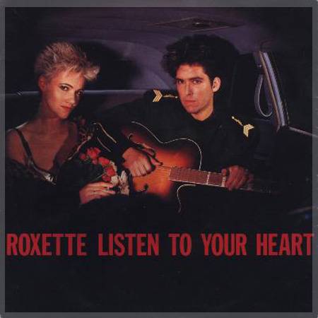 Listen To Your Heart(Roxette演唱的歌曲)
