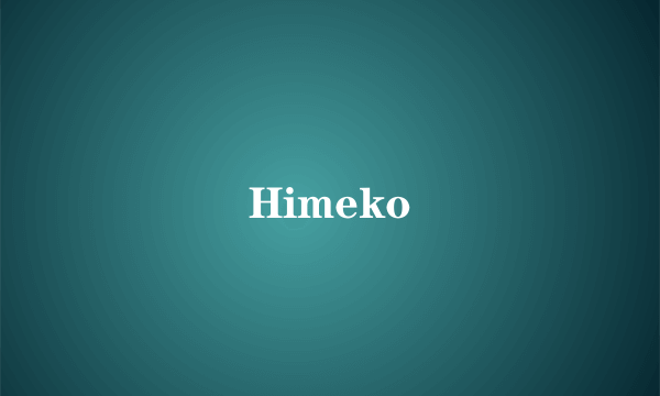 Himeko