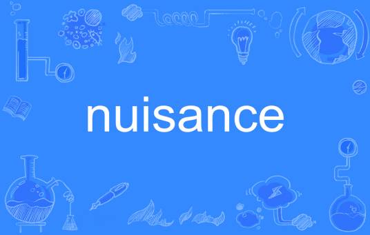nuisance