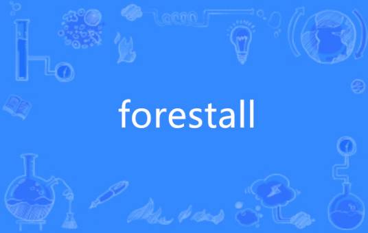 forestall