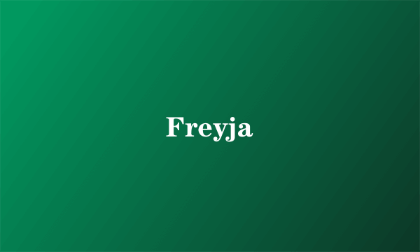 Freyja