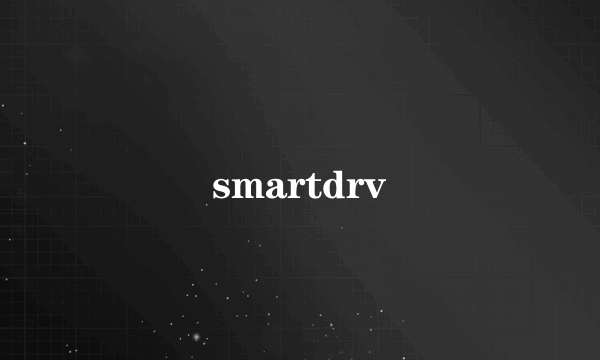 smartdrv