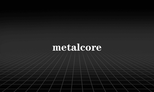 metalcore