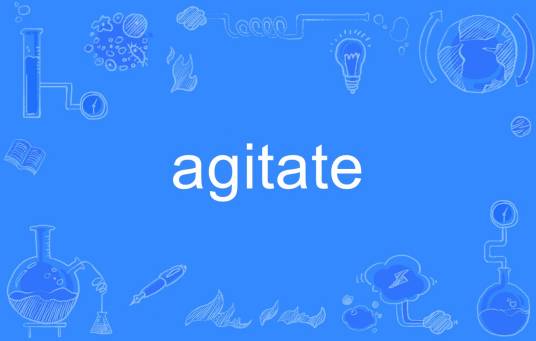 agitate