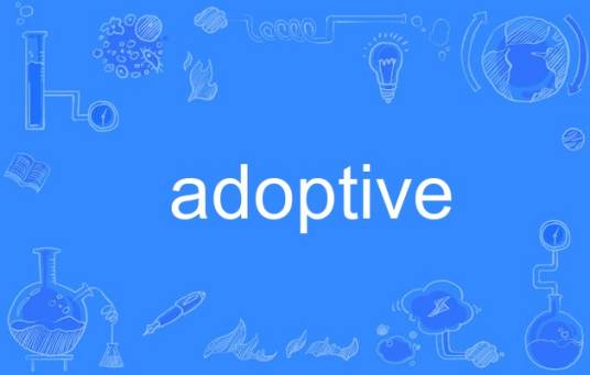 adoptive