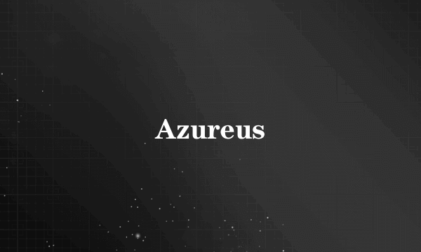 Azureus