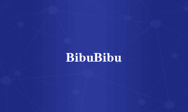 BibuBibu