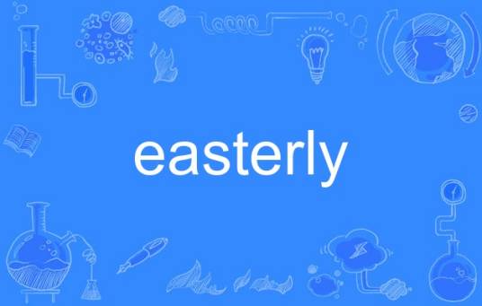 easterly