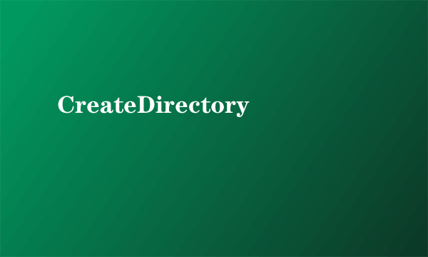 CreateDirectory