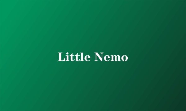 Little Nemo
