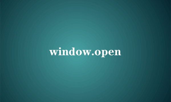 window.open