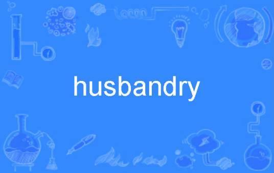 husbandry