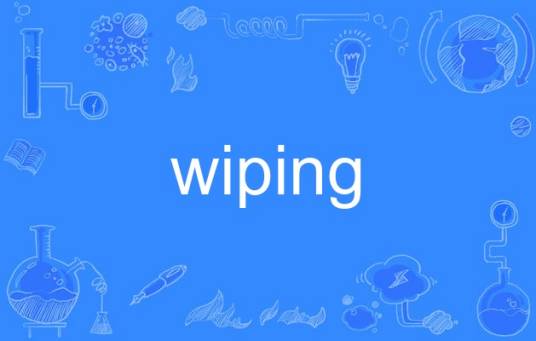wiping