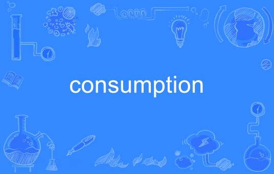 consumption