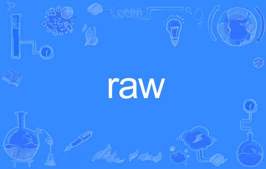 RAW（英文单词）