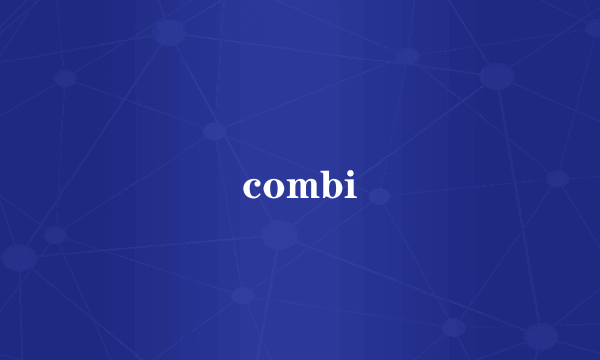 combi