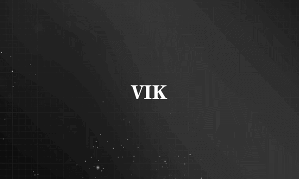 VIK