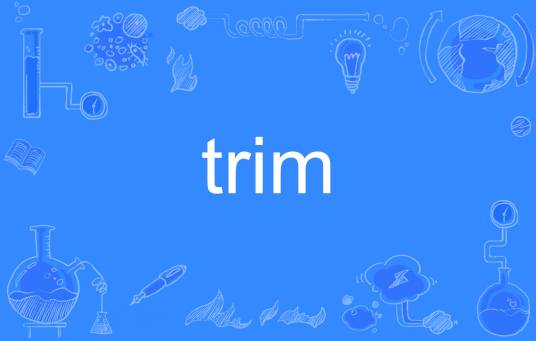 Trim（英语单词）