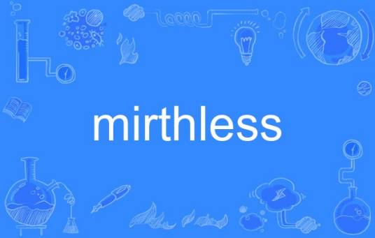 mirthless