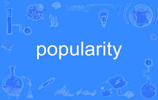 popularity