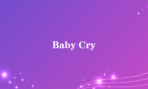 Baby Cry