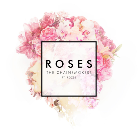 Roses（The Chainsmokers单曲）