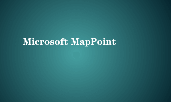 Microsoft MapPoint