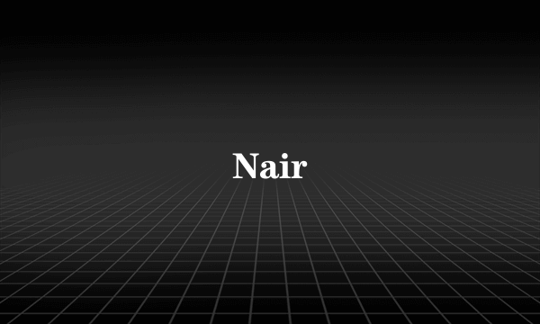 Nair