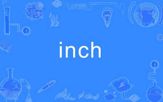 Inch