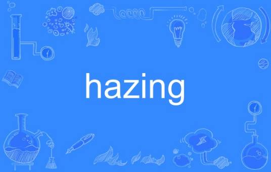 hazing