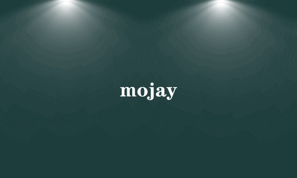 mojay