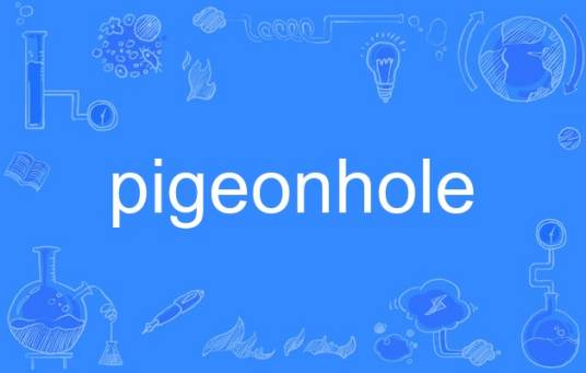 pigeonhole